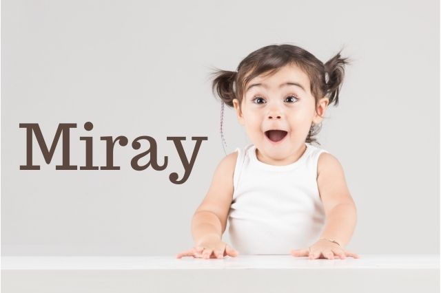 Miray İsminin Anlamı